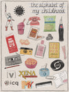 The alphabet of my childhood